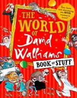 World of david walliams book of stuff - fun, facts and everything you never