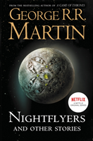 Nightflyers and Other Stories