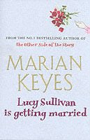 Lucy Sullivan is Getting Married