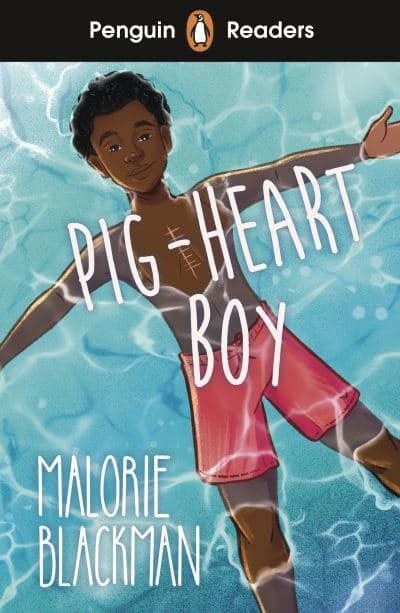 Penguin Readers Level 4: Pig-Heart Boy (ELT Graded Reader)