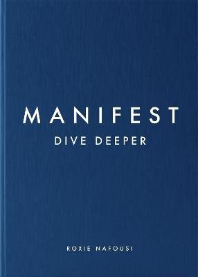 Manifest: Dive Deeper