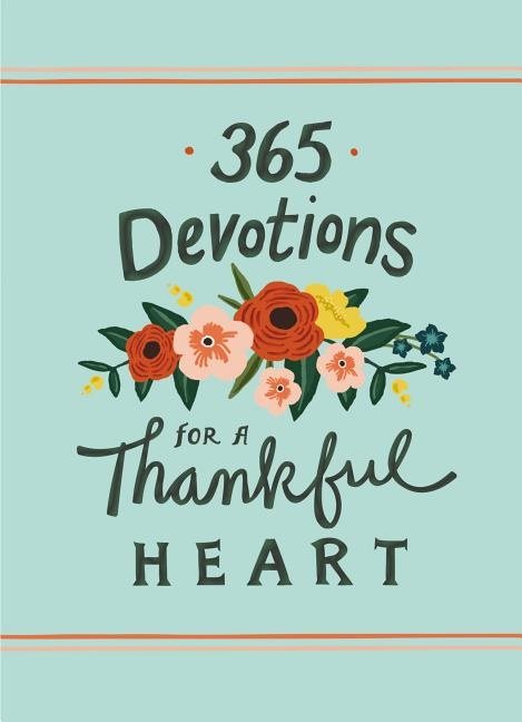 365 devotions for a thankful heart