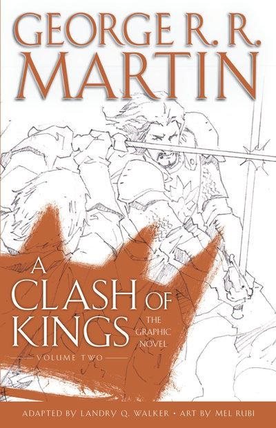 A Clash of Kings: The Graphic Novel: Volume Two