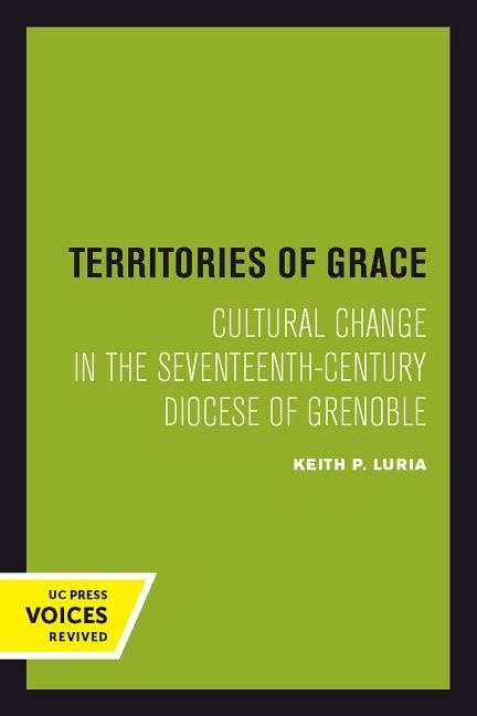 Territories of grace - cultural change in the seventeenth-century diocese o