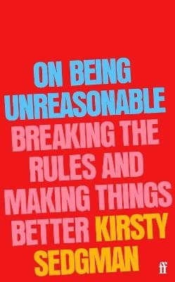 On Being Unreasonable