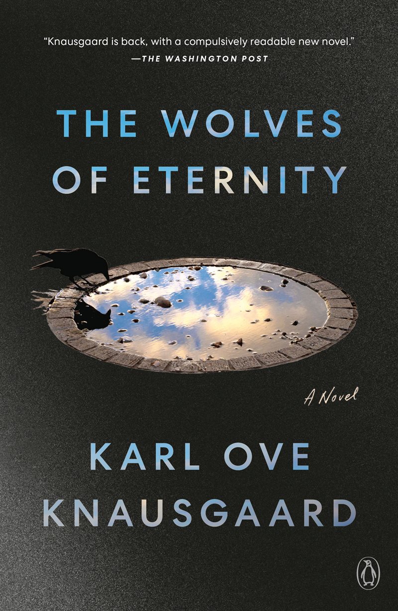 The Wolves of Eternity: A Novel