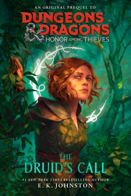 Dungeons & Dragons: Honor Among Thieves: The Druid