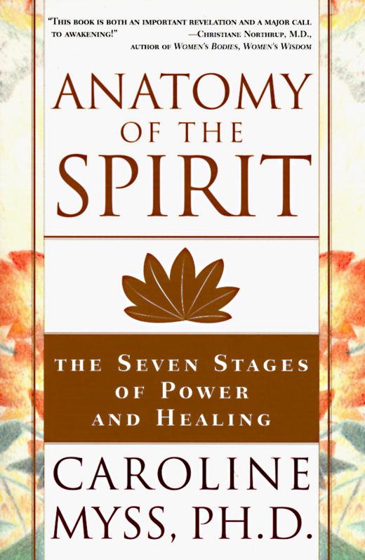 Anatomy of the Spirit