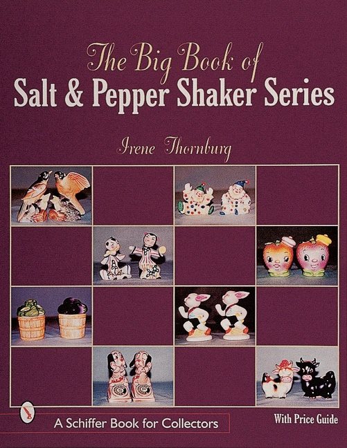 The Big Book Of Salt And Pepper Shaker Series