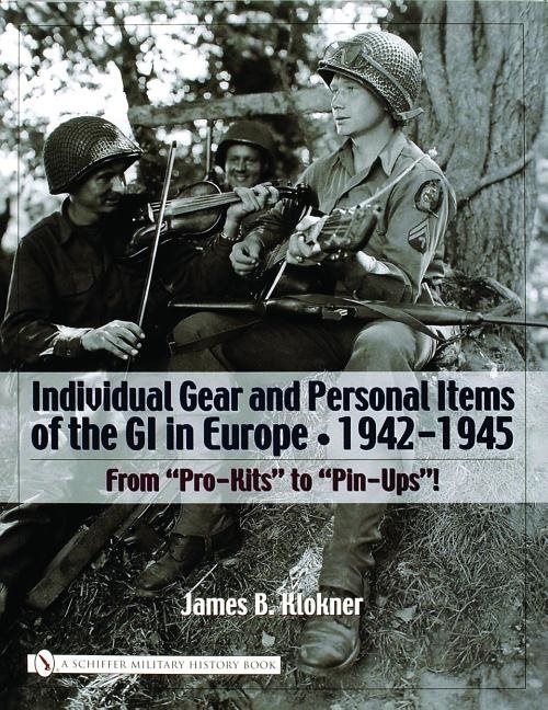 Individual Gear And Personal Items Of The Gi In Europe