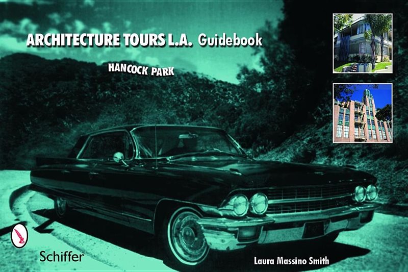 Architecture Tours L.A. Guidebook