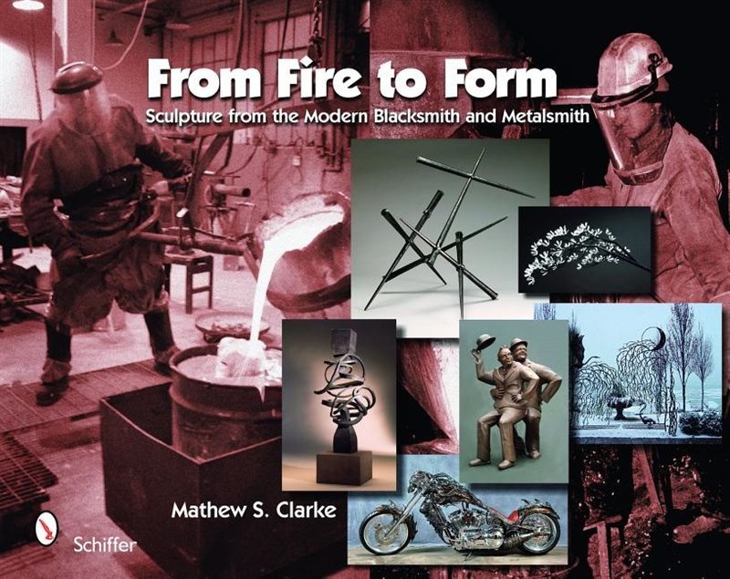 From fire to form - sculpture from the modern blacksmith and metalsmith