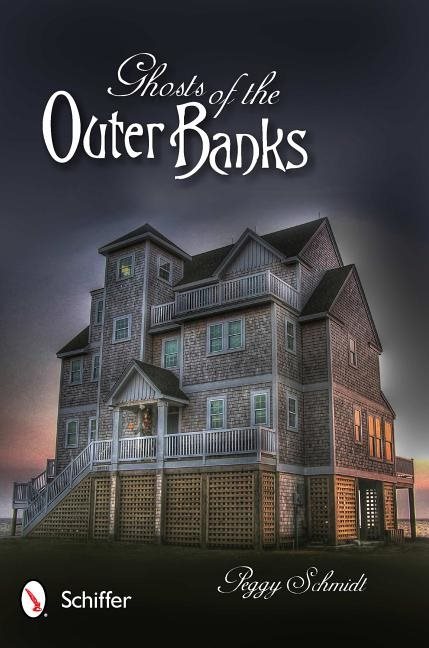 Ghosts Of The Outer Banks