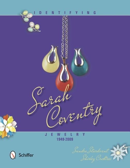 Identifying Sarah Coventry Jewelry, 1949-2009