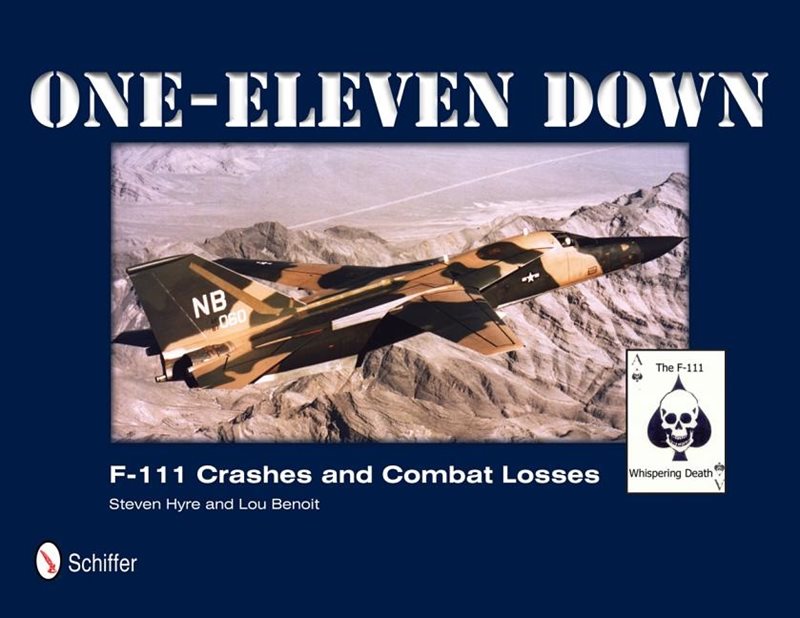 One-eleven down - f-111 crashes and combat losses