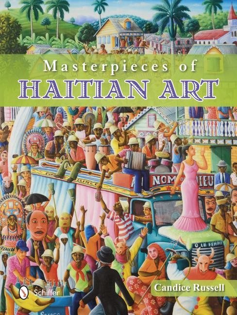 Masterpieces Of Haitian Art