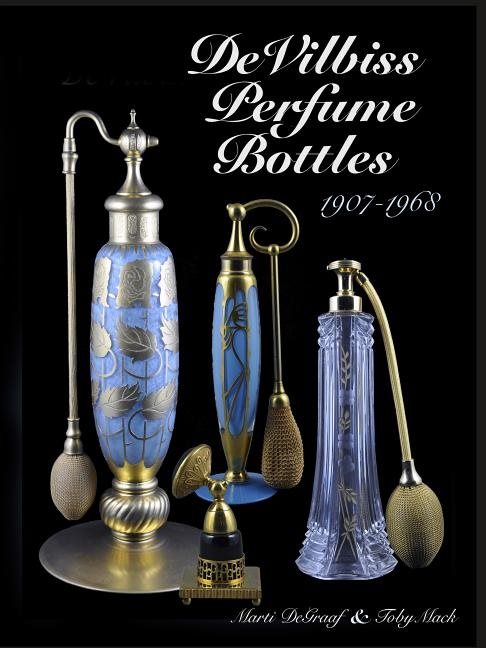 Devilbiss perfume bottles - 1907 to 1968