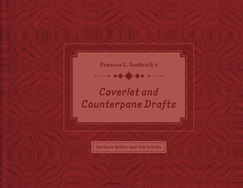 Frances L. Goodrich’s Coverlet And Counterpane Drafts