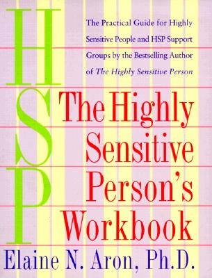 The Highly Sensitive Person