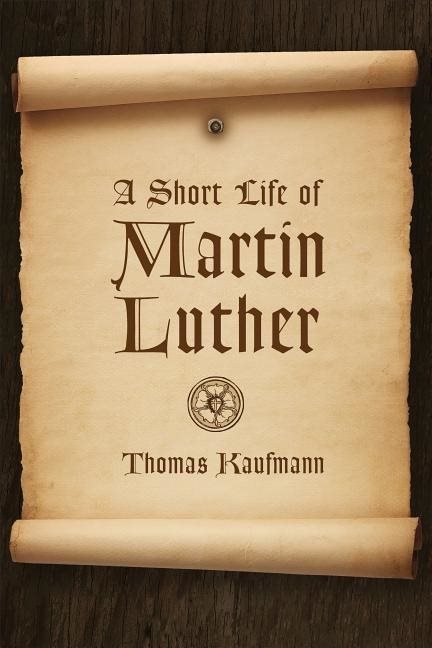 Short life of martin luther