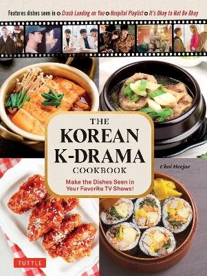 The Korean K-Drama Cookbook