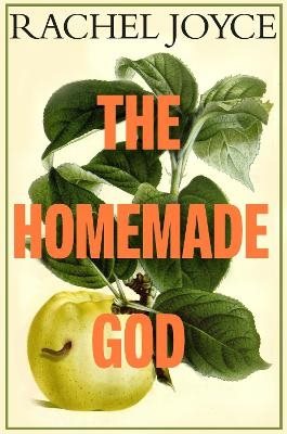 The Homemade God