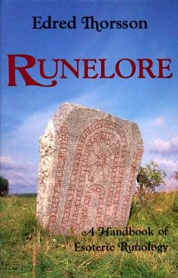 Runelore - the magic, history, and hidden codes of the runes