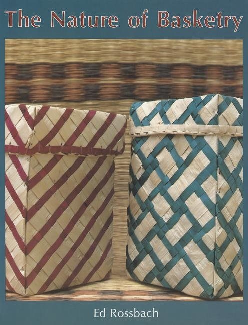 The Nature Of Basketry