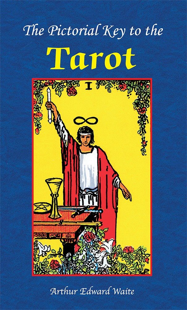 The Pictorial Key to the Tarot