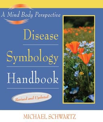 Disease Symbology Handbook: Completely Revised and Updated