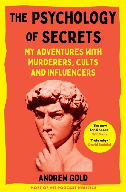 The Psychology of Secrets