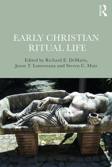 Early christian ritual life