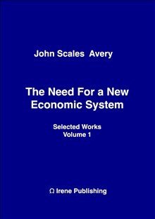 The Need for a New Economic System