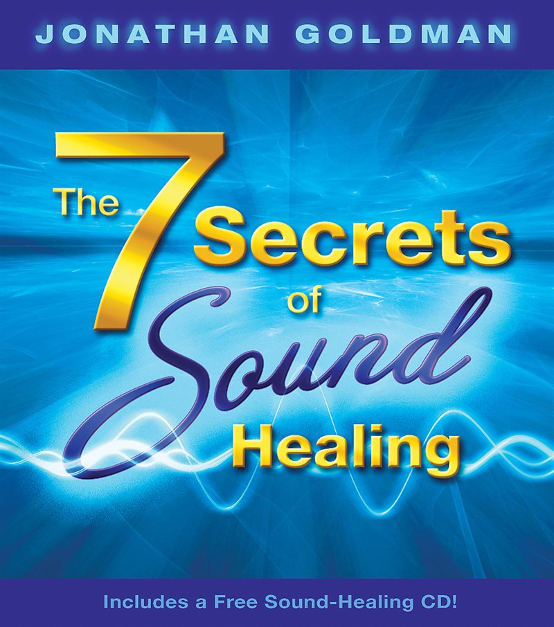 7 secrets of sound healing