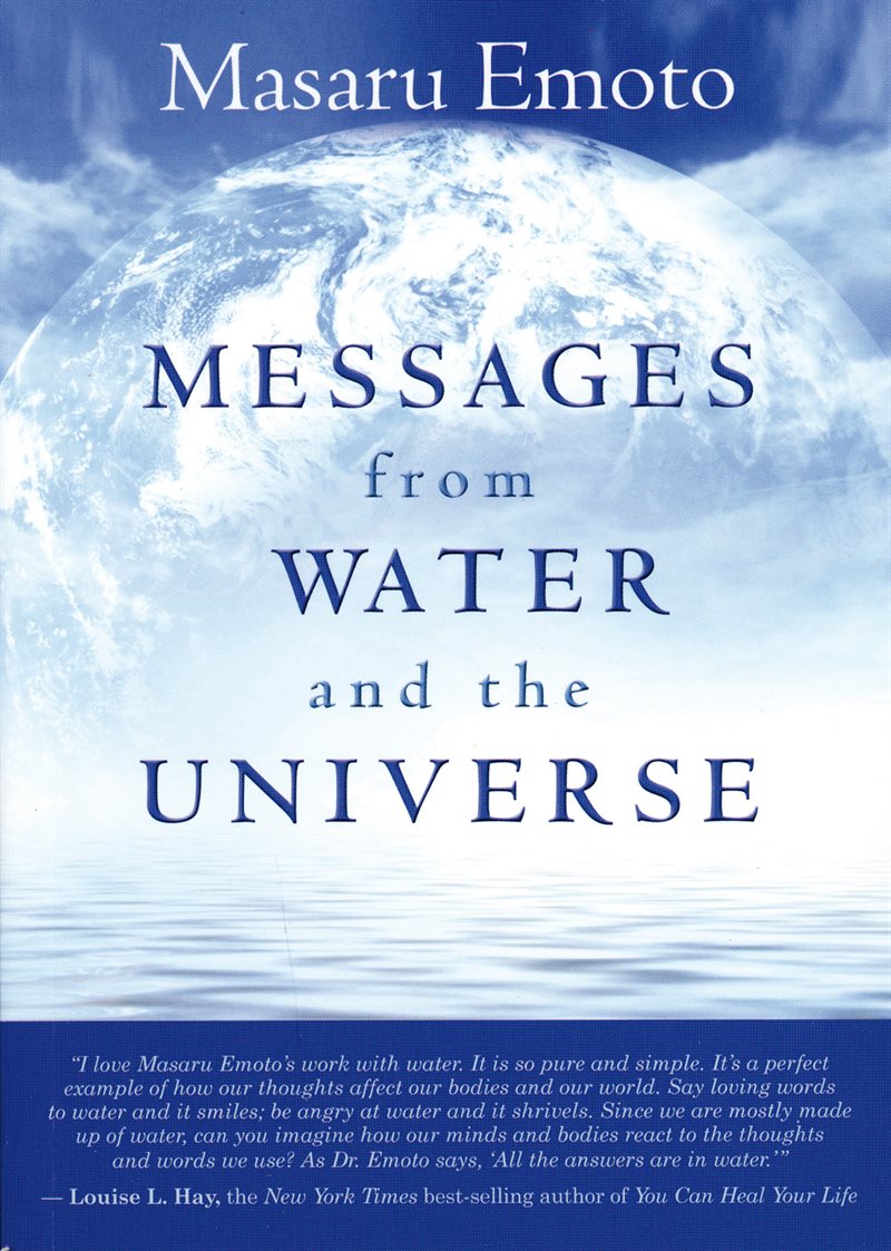 Messages from water and the universe