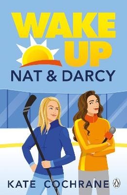 Wake Up, Nat & Darcy