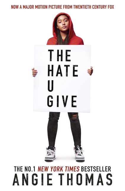 The Hate U Give (Film Tie-In)