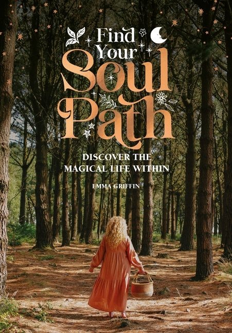 Find Your Soul Path : Discover the Magical Life within