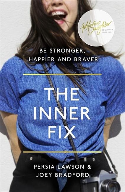 Inner fix - be stronger, happier and braver.