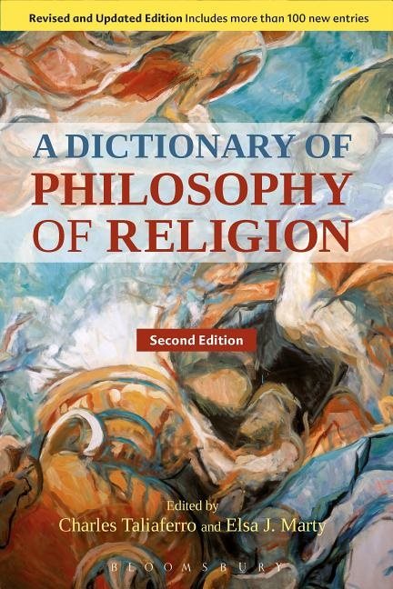 Dictionary of philosophy of religion, second edition