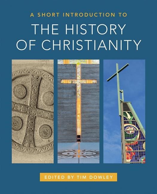 Short introduction to the history of christianity