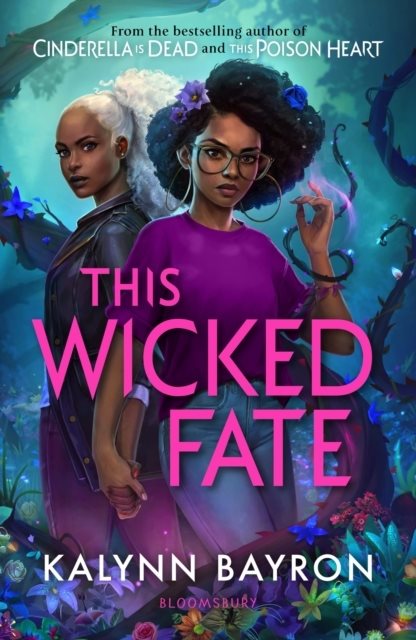 This Wicked Fate - from the author of the TikTok sensation Cinderella is De