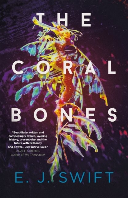 The Coral Bones