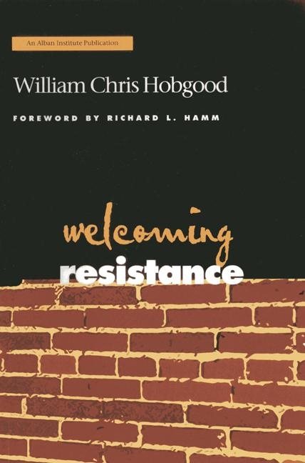 Welcoming resistance