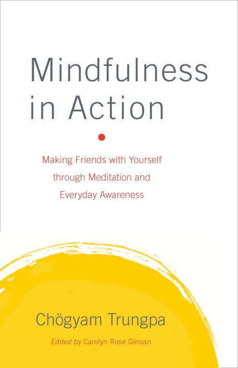 Mindfulness in action