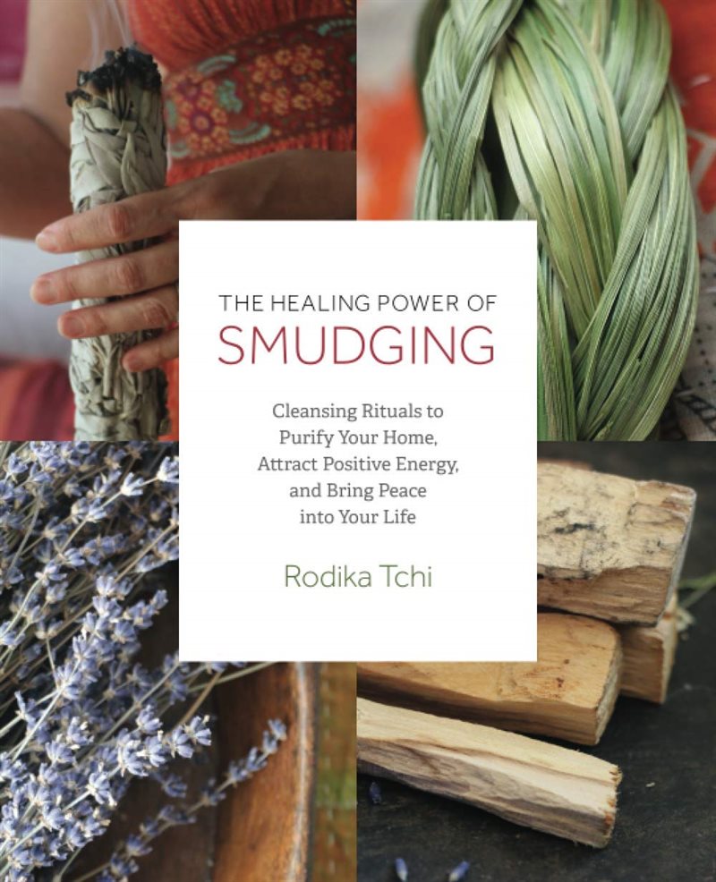 Healing Power of Smudging