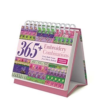 Embroidery Combinations Perpetual Calendar: 365 Crazy Quilt Seams from Valerie Bothell