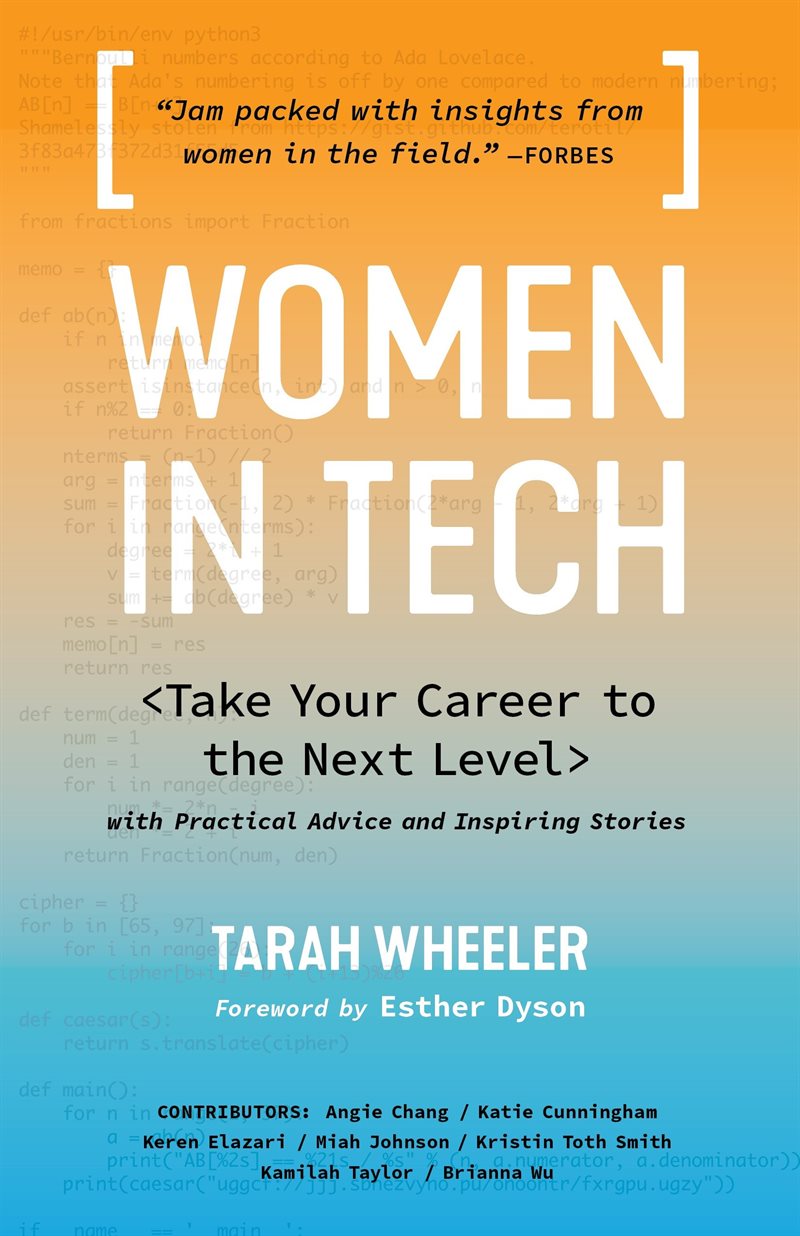 Women in tech - take your career to the next level with practical advice an