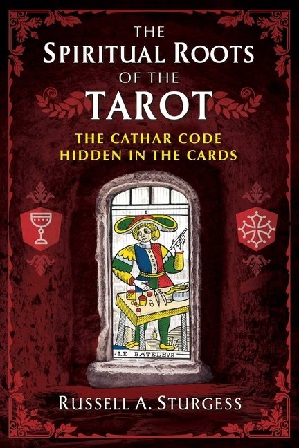 Spiritual Roots Of The Tarotpa