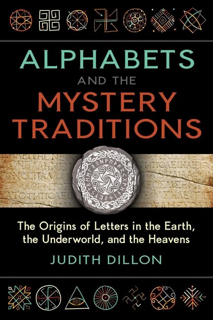 Alphabets And The Mystery Traditions